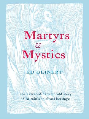 cover image of Martyrs and Mystics
